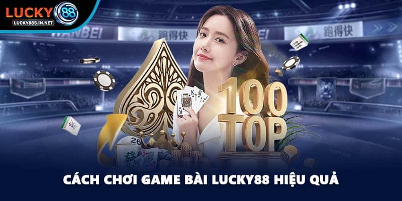 Game Bài Lucky88 – Trải Nghiệm Game Bài Đổi Thưởng Hấp Dẫn - zipotu
