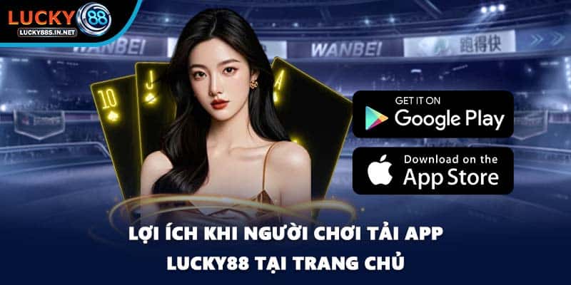 Tải App Lucky88 - Quy Trình Chính Xác Cho Các Hệ Điều Hành - zipotu