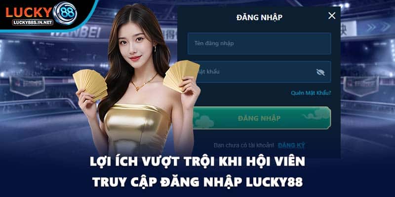 Đăng Nhập Lucky88 - Hướng Dẫn Chi Tiết Nhất Cho Hội Viên - zipotu