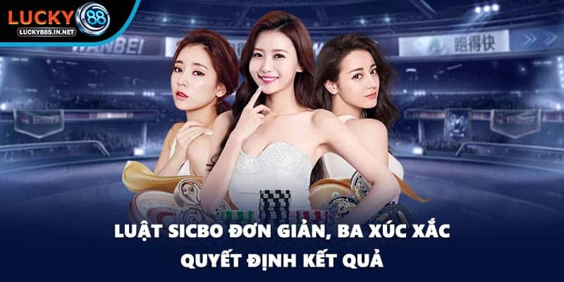 Sicbo - Trò Chơi Xúc Xắc Đầy Hấp Dẫn Tại Lucky88  - zipotu