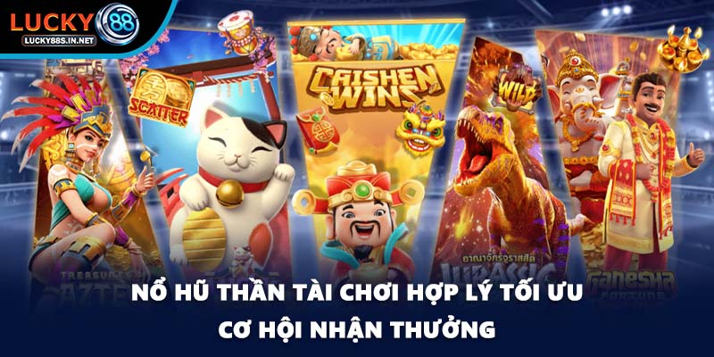 Nổ Hũ Thần Tài - Biểu Tượng Tài Lộc Khi Chơi Tại Lucky88  - zipotu