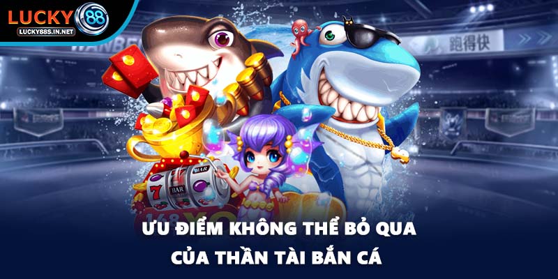 Thần Tài Bắn Cá - Cơ Hội Trúng Thưởng Lớn Tại Lucky88 - zipotu
