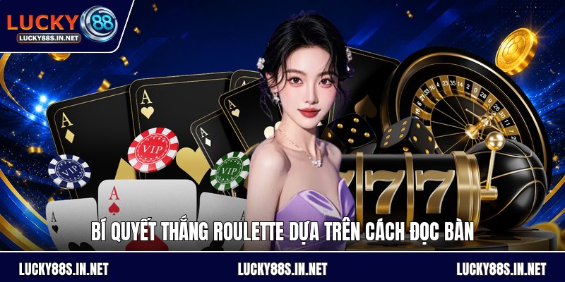 Bí Quyết Thắng Roulette - Cách Chọn Cửa Cược Hiệu Quả - zipotu